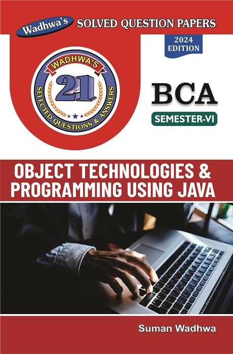 Object Technologies and Programming using Java By Suman Wadhwa