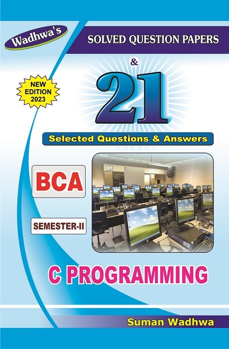 C Programming By Suman Wadhwa