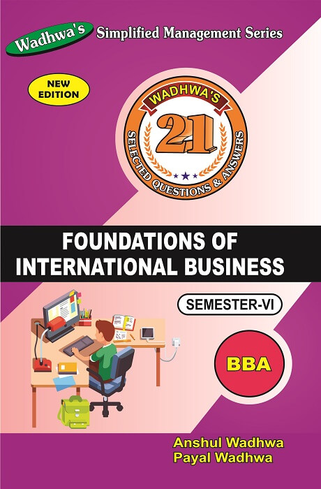 Foundations of International Business By Anshul Wadhwa, Payal Wadhwa
