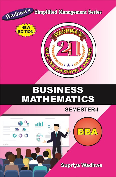 Business Mathematics By Supriya Wadhwa, Anshul Wadhwa